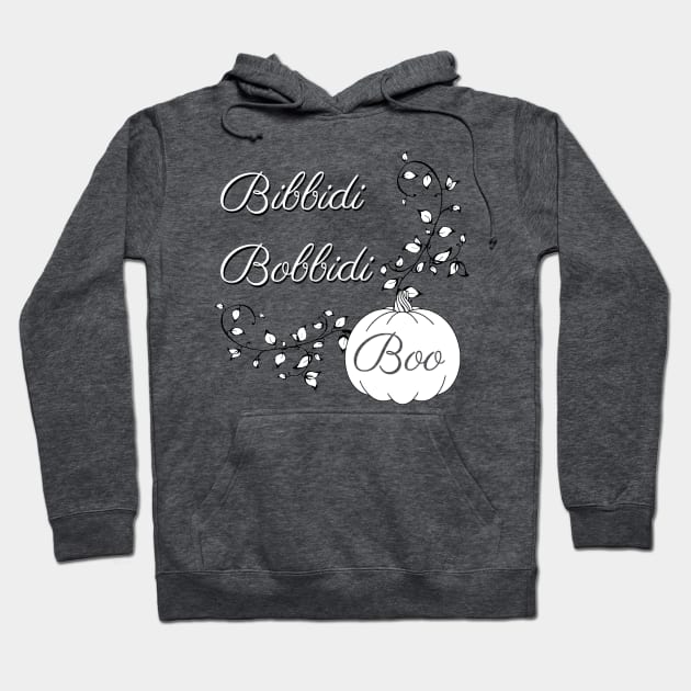 Bibbidi Bobbidi Boo... Hoodie by TreyLemons